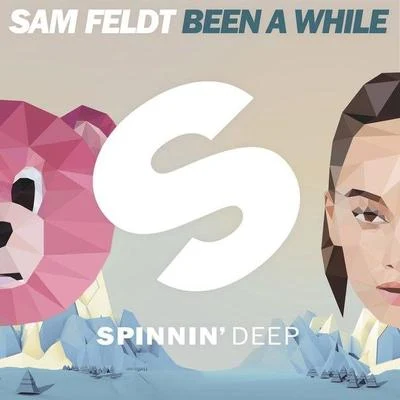 Been A While 專輯 Sam Feldt