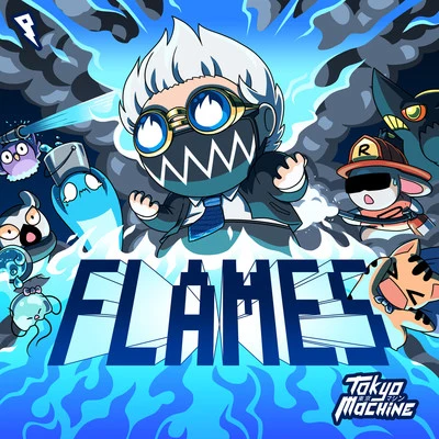 FLAMES 專輯 Tokyo Machine