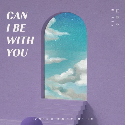 任菲菲蔡俊輝Carlris Can I Be With You