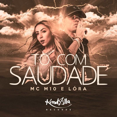 Tô Com Saudade 專輯 MC M10/Dj Lello