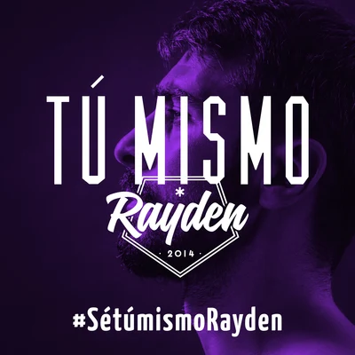 Tú Mismo 專輯 Entics/Rayden