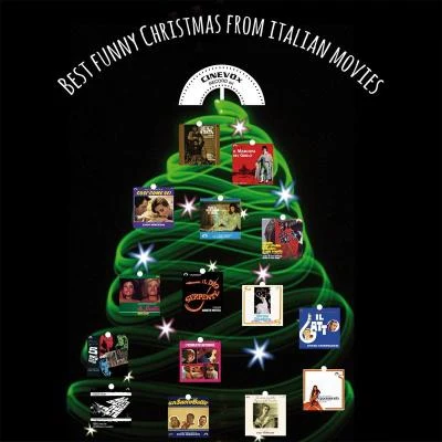 Best Funny Christmas From Italian Movies 专辑 Roberto Pregadio/Justice/Beats Antique/Brasstronaut/Graham Nash