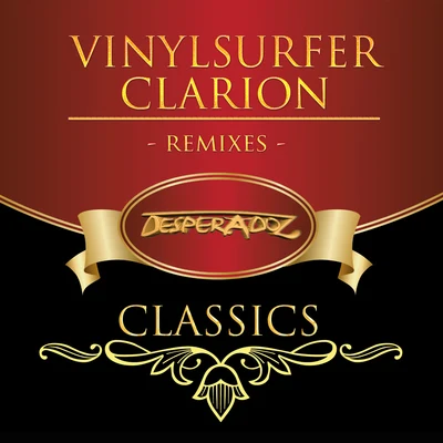 Clarion Remixes 专辑 Bill Wilson/Alex Terzakis/Nick Da Cruz/Sean Antony/Jackob Session