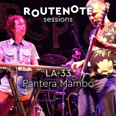 La Pantera Mambo (RouteNote Sessions | Live @ Tropical Pressure 2019) 專輯 RouteNote Sessions