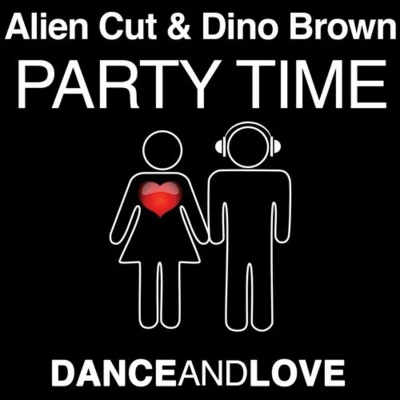 Party Time 專輯 Alien Cut