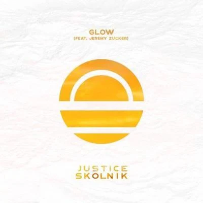 Glow 专辑 Justice Skolnik/Anjulie