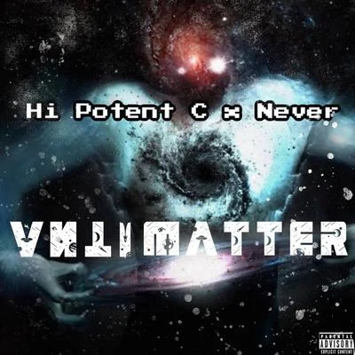 Antimatter (feat. Never) 專輯 Breez/Hi Potent C