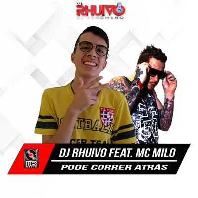 Pode Correr Atrás 专辑 MC Cabelinho/Dj Rhuivo