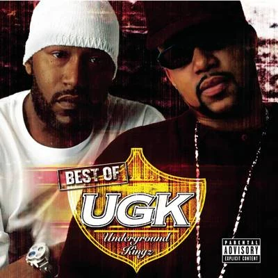 Best of UGK 专辑 UGK