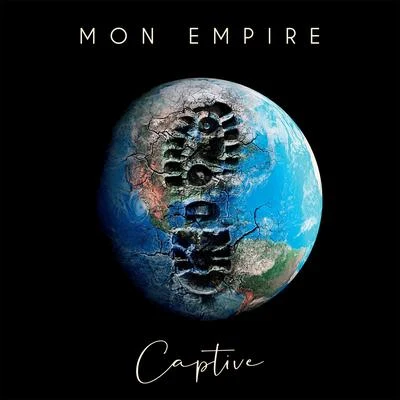 Mon empire 專輯 CAPTIVE