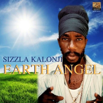 Earth Angel 專輯 Sizzla Kalonji