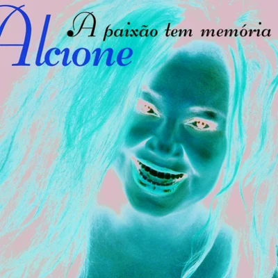 A Paixão Tem Memória 專輯 Alcione