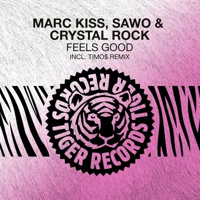 Feels Good 專輯 Marc Kiss/Crystal Rock