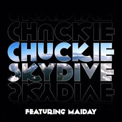 Skydive 專輯 chuckie/Gabriel Rocha/Hollen/Funkagenda/Mario Ochoa