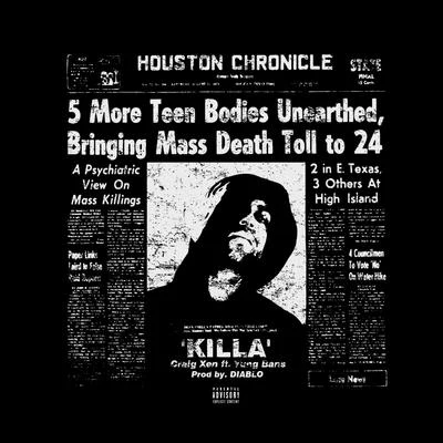 Killa (feat. Yung Bans) 專輯 Izzo Kenpachi/Craig Xen