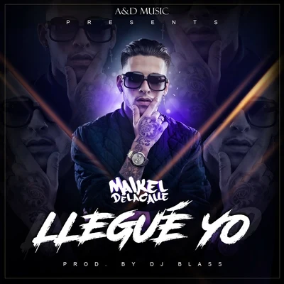 Llegué Yo 專輯 Maikel Delacalle/Nyno Vargas/Rvfv