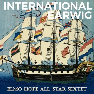 International Earwig 专辑 Huey Long/Curly Russell/Tadd Dameron/Kenny Dorham/Fats Navarro