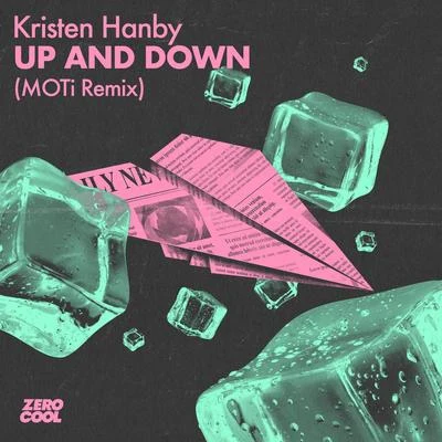 Up And Down (MOTi Remix) 專輯 Kristen Hanby