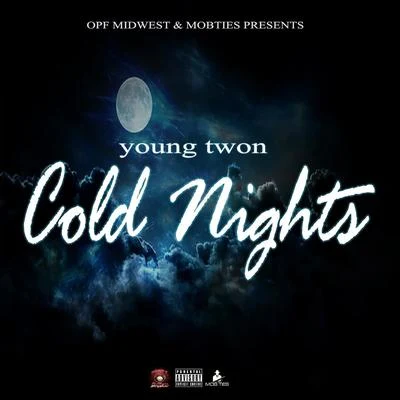 Cold Nights 專輯 Bigboi Steve/Young Twon/Scario Andreddi