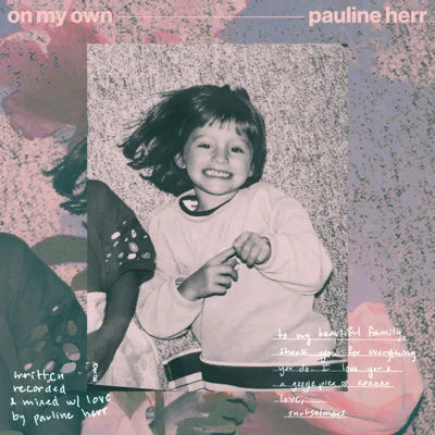 on my own 專輯 Pauline Herr