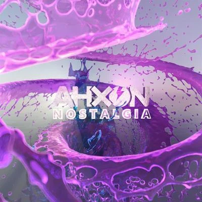 Nostalgia 專輯 AhXon