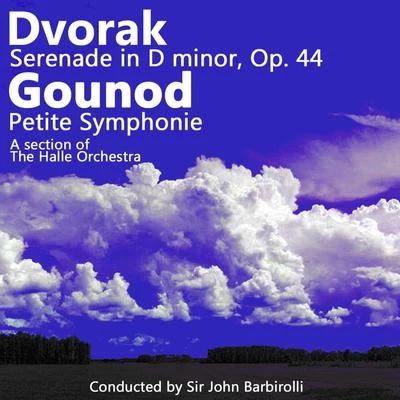 Dvorak: Serenade 专辑 The Hallé Orchestra/The London Symphony Orchestra/The Royal Philharmonic Orchestra