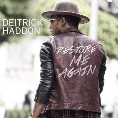 Restore Me Again - Single 專輯 Deitrick Haddon