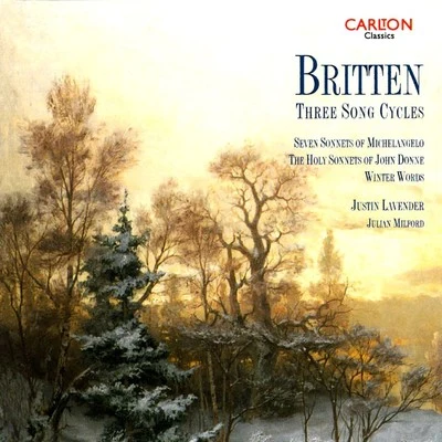 Britten: Three Song Cycles 專輯 Gabriel Woolf/Marina Gusak-Grin/Julian Milford/Clifford Benson/Lydia Mordkovitch