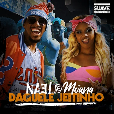 Daquele Jeitinho 专辑 Nael