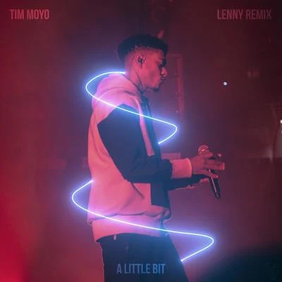 A little bit (LENNY REMIX) 专辑 Tim Moyo/Coopex