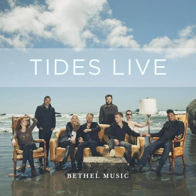 Tides Live 專輯 Brian Johnson/Bethel Music