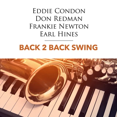 Back 2 Back Swing 專輯 Earl Hines