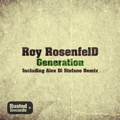 Generation 專輯 Roy RosenfelD