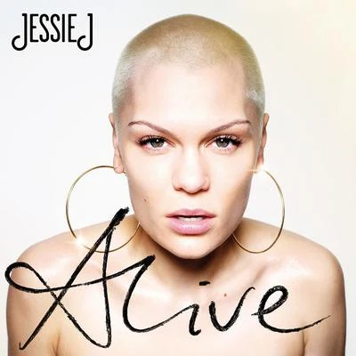 Jessie J Alive (Deluxe Edition)