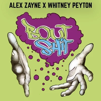 Bout Sh*t (feat. Whitney Peyton) 专辑 Bag of Tricks Cat/Whitney Peyton