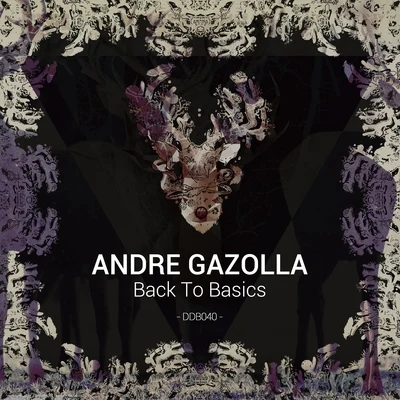 Back To Basics 專輯 Andre Gazolla