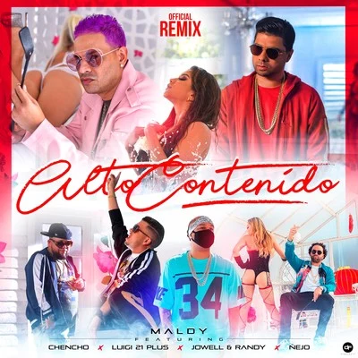 Alto Contenido (Remix) 專輯 Maldy