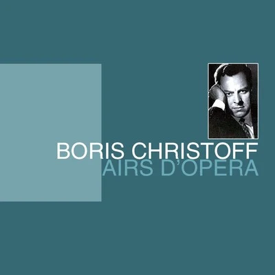 Airs DOpera 專輯 Boris Christoff