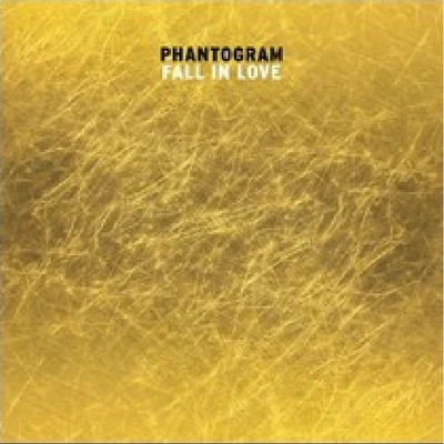 Fall In Love 專輯 Phantogram