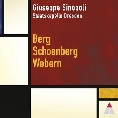 Sinopoli conducts Schoenberg, Berg & Webern 专辑 Giuseppe Sinopoli