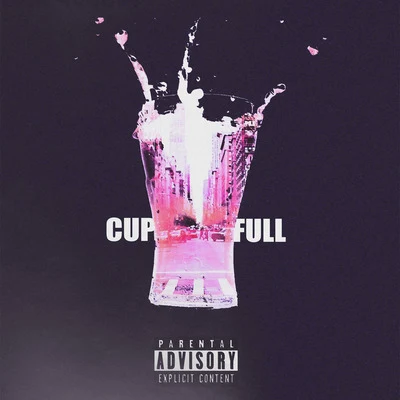 Cup Full (feat. Braggs Muney) 專輯 M.O