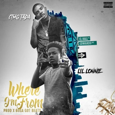 Where Im From (feat. Lil Lonnie) 專輯 Lil Lonnie