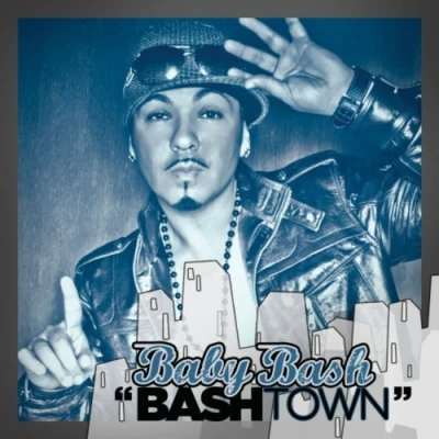 Bashtown 專輯 AC the Promoter/Romero/Ese Brown/Young Sicc/Baby Bash