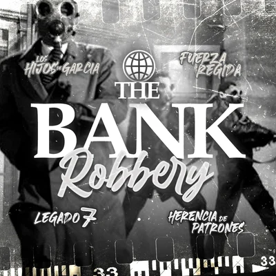 The Bank Robbery 專輯 Los Hijos De Garcia/Hijos de Garcia