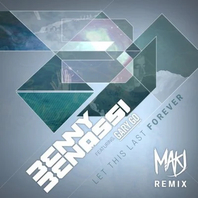 Benny BenassiPublic Enemy Let This Last Forever (MAKJ Remix)