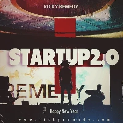 Startup 2.0 专辑 Ricky Remedy