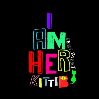 I`m Her 專輯 KittiB