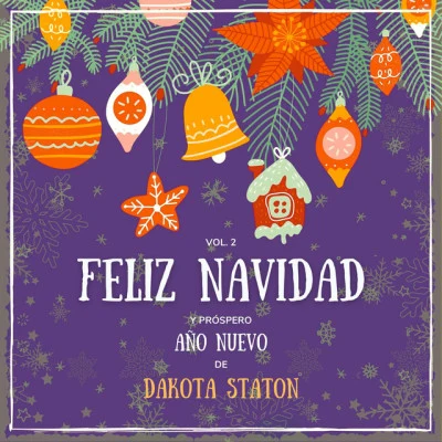 Dakota StatonGeorge Shearing Feliz Navidad Y Próspero Año Nuevo De Dakota Staton, Vol. 2