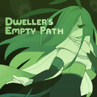 Dwellers Empty Path (Original Sound Track) 專輯 かめりあ