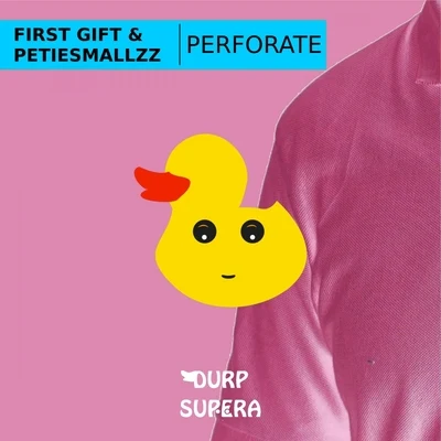 Perforate 专辑 First Gift/Kandy/Juyen Sebulba